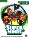 Super Minds 2 Workbook with Digital Pack British English - Herbert Puchta, Peter Lewis-Jones, GĂĽnter Gerngross, Helen Kidd