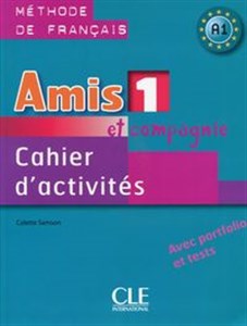Amis et compagnie 1 Ćwiczenia A1 + CD