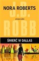 Śmierć w Dallas - J.D. Robb