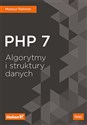 PHP 7 Algorytmy i struktury danych - Mizanur Rahman
