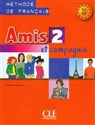 Amis et compagnie 2 Podręcznik A1 - Colette Samson