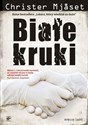 Białe kruki - Mjåset Christer