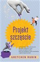 Projekt szczęście - Gretchen Rubin