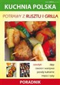 Potrawy z rusztu i grilla Kuchnia polska