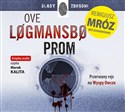 [Audiobook] Prom - Ove Logmansbo, Remigiusz Mróz