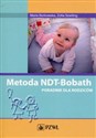 Metoda NDT-Bobath Poradnik dla rodziców