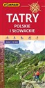 Tatry Polskie i Słowackie Mapa turystyczna 1:50 000 - Opracowanie Zbiorowe