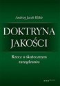 Doktryna jakości Rzecz o skutecznym zarządzaniu / Giełda Podstawy inwestowania