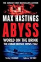 Abyss World on the Brink  - Max Hastings