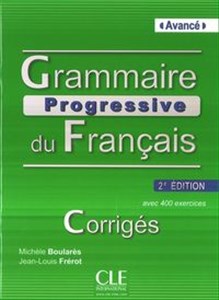 Grammaire Rrogressive du Francais Avance klucz 2 edycja