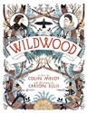 Wildwood : The Wildwood Chronicles