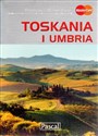 Toskania i Umbria Przewodnik ilustrowany