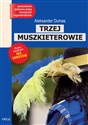 Trzej muszkieterowie - Aleksander Dumas