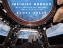 Infinite Wonder - Scott Kelly