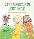 S.O.S. Czy ta przyjaźń jest okej? Powiedz STOP toksycznym relacjom