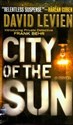 City of the Sun - David Levien