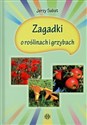 Zagadki o roślinach i grzybach - Jerzy Sabat