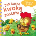 Jak kurka kwoką została 