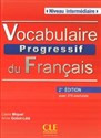 Vocabulaire progressif du français Niveau intermédiaire Książka + CD 2. edycja