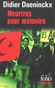 Meurtres pour memoire - Didier Daeninckx