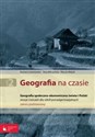 Geografia na czasie Część 2 Zeszyt ćwiczeń Geografia społeczno-ekonomiczna świata i Polski Zakres podstawowy Szkoły ponadgimnazjalne