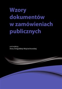 Wzory dokumentów w zamówieniach publicznych