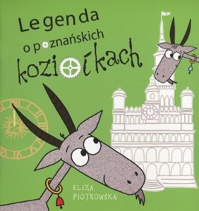 Legenda o poznańskich koziołkach