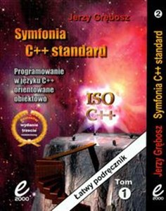 Symfonia C++ Standard Tom 1-2 Programowanie w języku C++ orientowane obiektowo