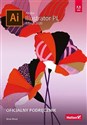 Adobe Illustrator PL Oficjalny podręcznik Edycja 2020