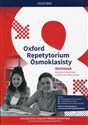Oxford Repetytorium Ósmoklasisty Workbook with Online Practice Materiały ćwiczeniowe z kodem do Online Practice