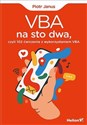 VBA na sto dwa czyli 102 ćwiczenia z wykorzystaniem VBA