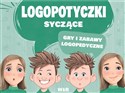 Logopotyczki syczące. Gry i zabawy...  - Małgorzata Nowak, Jowita Wilk