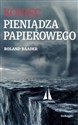 Koniec pieniądza papierowego - Roland Baader