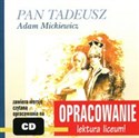 Pan Tadeusz Adam Mickiewicz Opracowanie Lektura Liceum ( zawiera CD) - Andrzej I. Kordeka, Marcin Bodych