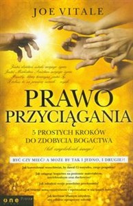 Prawo przyciągania 5 prostych kroków do zdobycia bogactwa