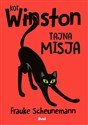 Kot Winston T.1 Tajna misja - Frauke Scheunemann