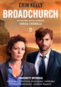 Broadchurch Na podstawie serialu autorstwa Chrisa Chibnalla