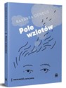 Pole wzlotów  - Barbara Odnous