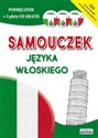 Samouczek języka włoskiego Podręcznik + 3 płyty CD gratis - Kamila Zimecka