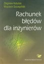 Rachunek błędów dla inżynierów - Zbigniew Kotulski, Wojciech Szczepiński