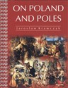 On Poland and Poles - Jarosław Krawczyk