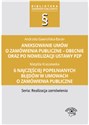 Aneksowanie umów o zamówienia publiczne 6 najczęściej popełnianych błędów w umowach o zamówienia publiczne - Andrzela Gawrońska-Baran, Matylda Kraszewska