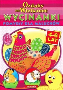 Ozdoby na Wielkanoc Wycinanki Pomysły dla maluchów 4-6 lat