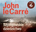[Audiobook] Szpiegowskie dziedzictwo - John Le Carré