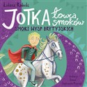 Jotka - łowca smoków. Smoki wysp brytyjskich