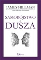 Samobójstwo a dusza - James Hillman