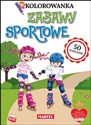 Zabawy sportowe. Kolorowanki z naklejkami