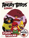 Angry Birds Komiks Nowe przygody Ptasia ferajna - Opracowanie Zbiorowe