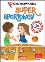 Super sportowcy. Kolorowanki z naklejkami - Zuzanna Płuciennik