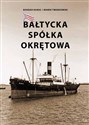 Bałtycka Spółka Okrętowa  - Bohdan Huras, Marek Twardowski